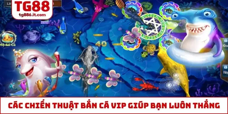Bắn Cá VIP Đỉnh Cao, 1 Phút Săn Thưởng Ăn Ngay Hàng Tỷ Đồng