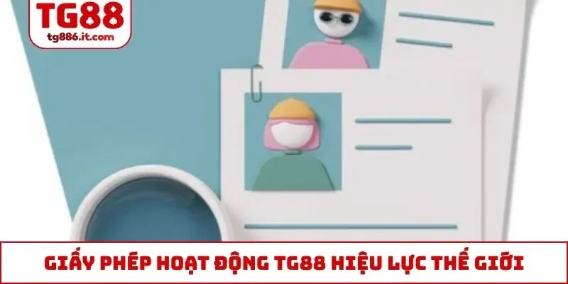 Giấy Phép Hoạt Động TG88 - Chứng Nhận Chất Lượng Xứng Top 1