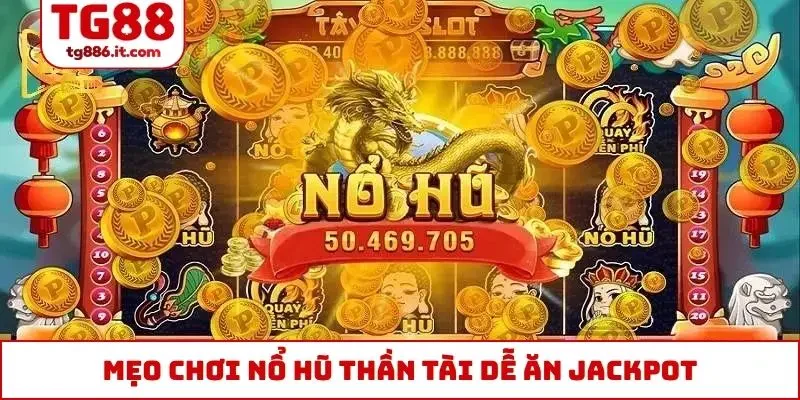 Nổ Hũ Thần Tài - Top 1 Doanh Thu Nhiều Năm Liền Tại Châu Á